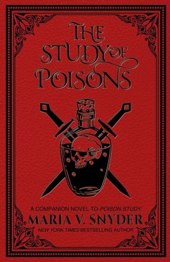 The Study of Poisons - Snyder, Maria V.