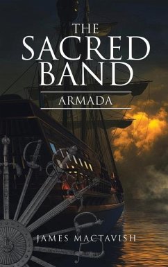 The Sacred Band: Armada - Mactavish, James