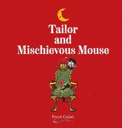 Tailor and Mischievous Mouse - Gulati, Preeti