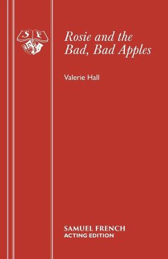 ROSIE AND THE BAD, BAD APPLES - Hall, Valerie