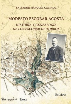 Cover Modesto Escobar Acosta. Historia y genealogía de los Escobar de Torrox