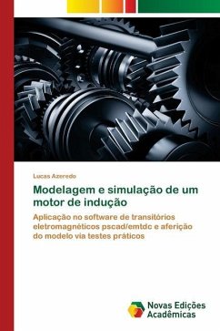 Modelagem e simulação de um motor de indução - Azeredo, Lucas