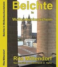 Rita Mittendorfs Beichte in Wolkenkuckucksheim