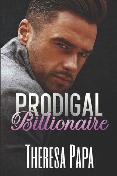 Prodigal Billionaire - Papa, Theresa