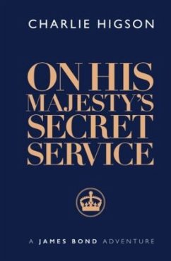 On His Majesty's Secret Service - Higson, Charlie