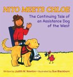 Nito Meets Chloe: The Continuing Tale of an Assistance Dog of the West