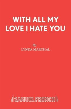 With All My Love I Hate You - Marchal, Lynda