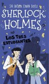 Sherlock Holmes: Los tres estudiantes Sherlock Holmes: Los tres estudiantes