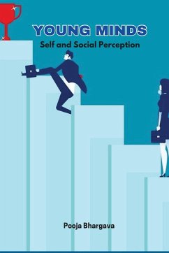 Young Minds: Self and Social Perception: Self and Social Perception - Bhargava, Pooja