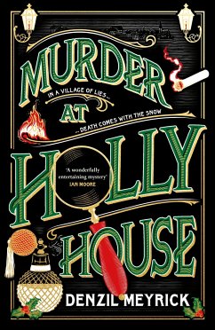 Murder at Holly House - Meyrick, Denzil