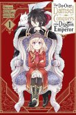 The Second-Chance Noble Daughter Sets Out to Conquer the Dragon Emperor, Vol. 1