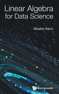 Linear Algebra for Data Science - Moshe Haviv