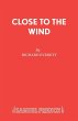 CLOSE TO THE WIND - Bild 1