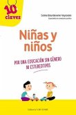 Niñas Y Niños. Por Una Educación Sin Géneros