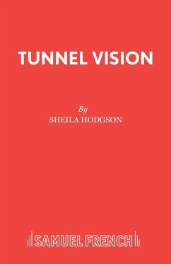 Tunnel Vision - Hodgson, Sheila
