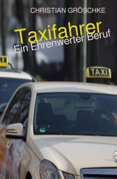 Taxifahrer - Gröschke, Christian