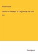 Journal of the Reign of King George the... - Bild 1
