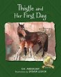 Thistle and Her First Day - Bild 1