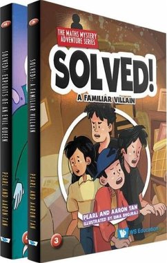 Solved! the Maths Mystery Adventure Series (Set 2) - Tan, Pearl Lee Choo; Tan, Aaron Kia Ann