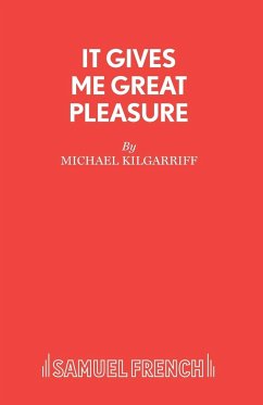 IT GIVES ME GREAT PLEASURE - Kilgarriff, Michael