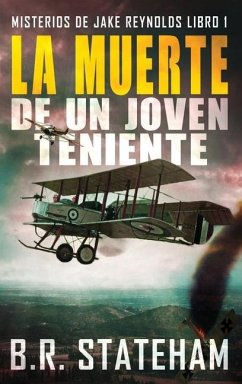 La Muerte de un Joven Teniente - Stateham, B. R.