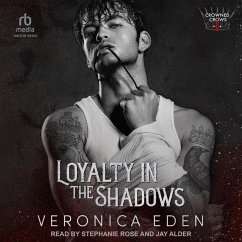 Loyalty in the Shadows - Eden, Veronica