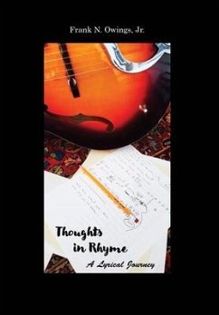 Thoughts in Rhyme: A Lyrical Journey - Owings, Frank N.