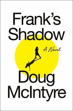 Frank's Shadow - McIntyre, Doug