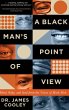 A Black Man's Point of View - Bild 1