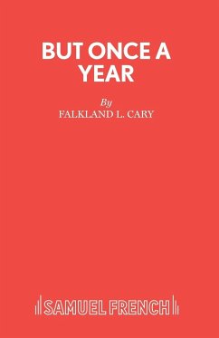 BUT ONCE A YEAR - Cary, Falkland L.