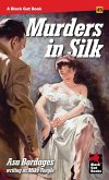 Murders in Silk