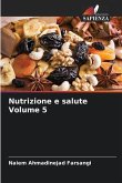 Nutrizione e salute Volume 5