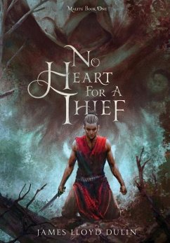 No Heart for a Thief - Dulin, James Lloyd