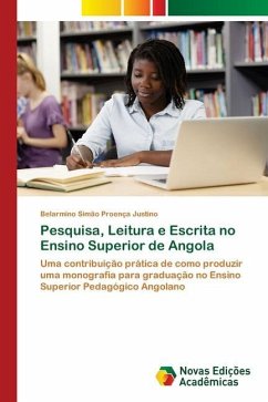 Pesquisa, Leitura e Escrita no Ensino Superior de Angola - Proença Justino, Belarmino Simão