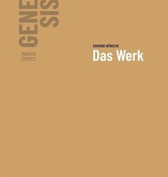 Markus Lüpertz - GENESIS Das Werk. Band II - Wünsche, Prof. Dr. Raimund