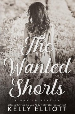 The Wanted Short Stories - Elliott, Kelly