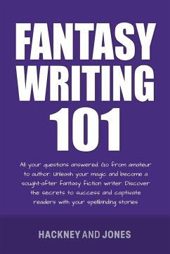 Fantasy Writing 101 - Jones, Hackney And