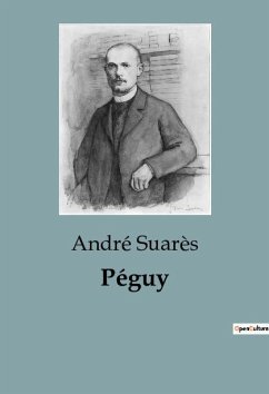 Péguy - Suarès, André