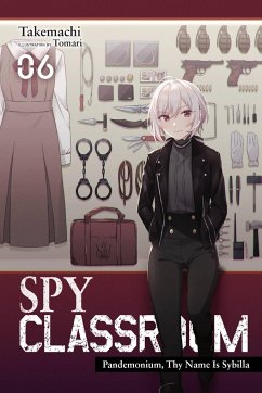 Spy Classroom, Vol. 6 (light novel) - Takemachi