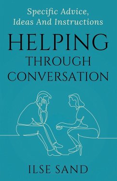 Helping Through Conversation - Sand, Ilse