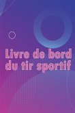 Livre de bord du tir sportif