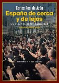 España de cerca y de lejos España de cerca y de lejos