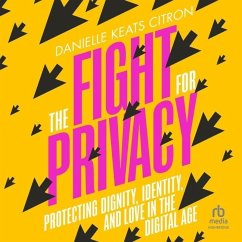 The Fight for Privacy - Citron, Danielle Keats