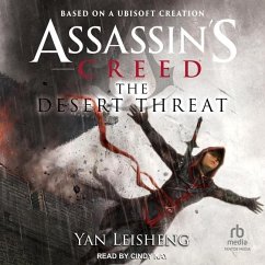 Assassin's Creed: The Desert Threat - Leisheng, Yan