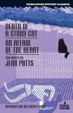 Death of a Stray Cat / An Affair of the Heart - Potts, Jean