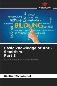 Basic knowledge of Anti-Semitism Part 3 - Dichatschek, Günther