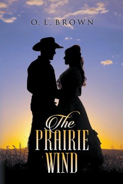 The Prairie Wind - Brown, O. L.