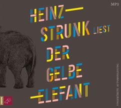 Der gelbe Elefant - Strunk, Heinz