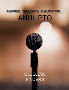 Anulipto / অনুলিপ্ত - Finders, Clueless