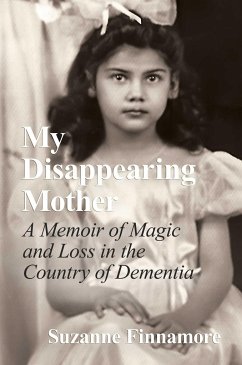 My Disappearing Mother - Finnamore, Suzanne